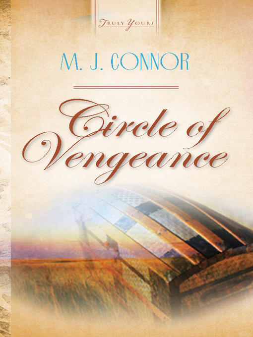 Title details for Circle Of Vengeance by M. J. Conner - Available